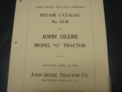 1940 john deere unstyled g tractor repair parts manual 