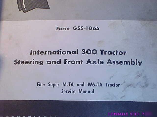 Ih 300 tractor steering & front axle service manual ihc