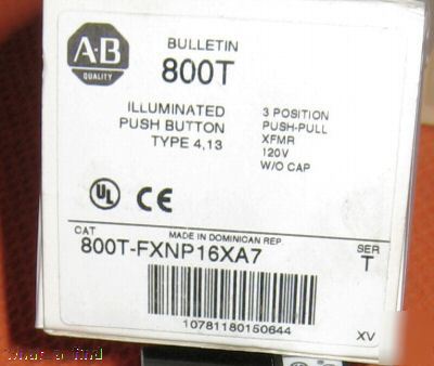 New allen bradley 800T-FXNP16A7 push pull button 3 pos.
