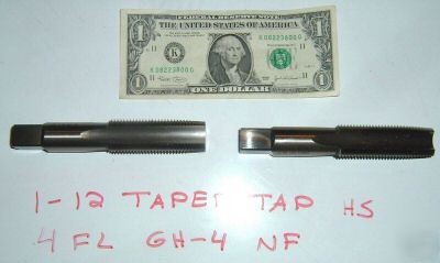 New 1-12 2 vermont taper taps hs 4 fl *free shipping*