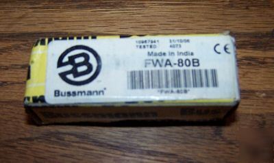 One - bussmann fwa-80B fuse