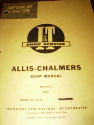 Allis chalmers d-21 tractors i&t shop manual