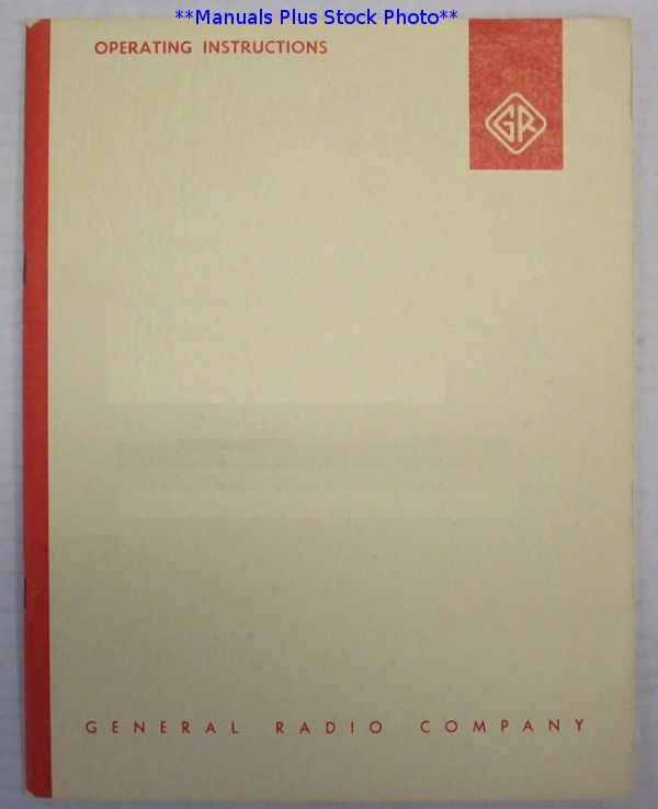 General radio gr 1611-b op/service manual - $5 shipping