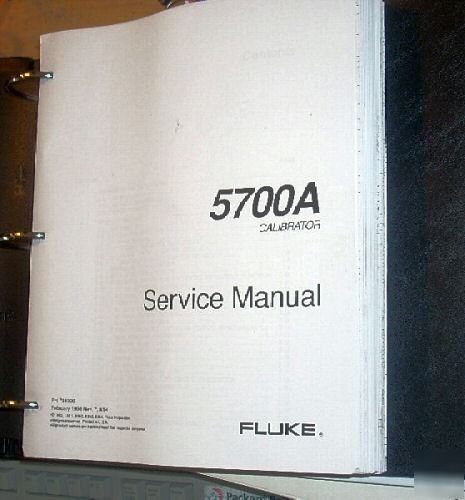 Fluke 5700A operation, calibration & service manual 