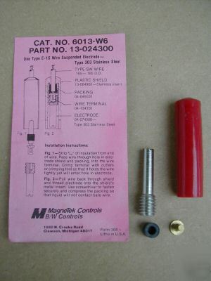 Magnetek type e-1S electrode #13-024300 / cat # 6013-W6