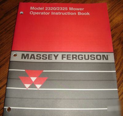 Massey ferguson 2320 & 2325 mower operator's manual mf