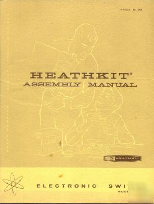 Heathkit model id-22 electronic switch assembly manual