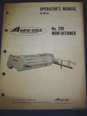 New idea no. 290 mow / dictioner oper / parts manual