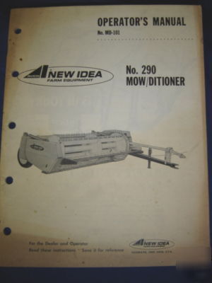 New idea no. 290 mow / dictioner oper / parts manual