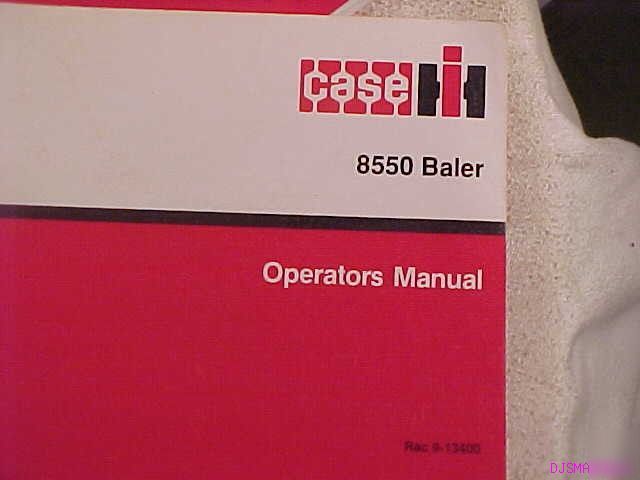 Ih case 8550 baler operators manual