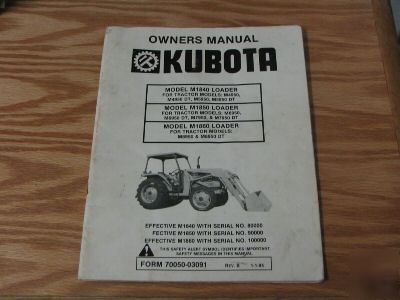 Kubota M1840 M1850 M1860 loader operators manual