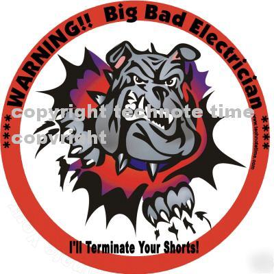 Set of three funny decals big bad electrician & more
