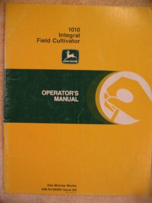 John deere 1010 integral field cultivator ops manual