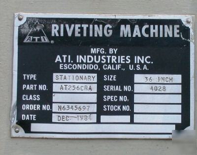 Ati riveting machine 36 inch stationary type:
