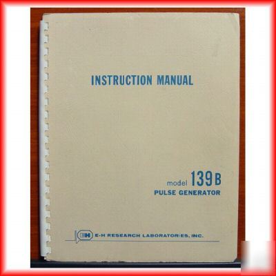 E-h research eh 139B pulse generator service manual