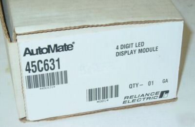 New reliance automate 45C631 4 digit led display module 
