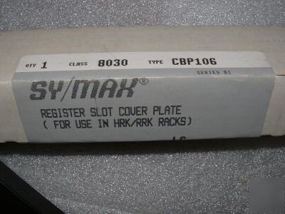 Symax 8030 cbp-106 // 8030CBP106 register slot cover pl