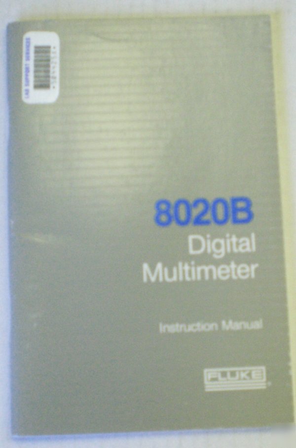 Fluke 8020B digital multimeter instruction manual Â©1985