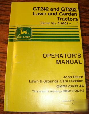John deere GT242 & GT262 lawn tractor operator's manual