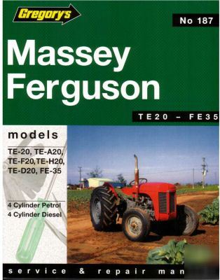 Massey ferguson TEA20 FE35 tractor workshop manual 