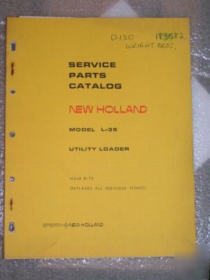 New 1973 model L35 utility loader parts catalog holland