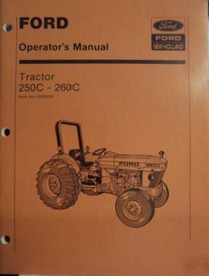 Ford 250C, 260C tractor operator's manual - original