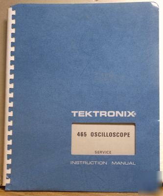 Tek tektronix 465 original full service manual