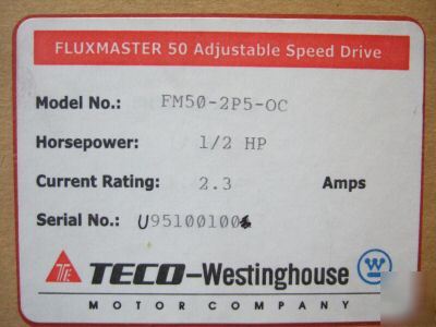 Teco-westinghouse fluxmaster 50 FM50-2P5-oc