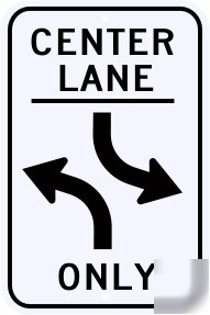 Two way left turn only sign street traffic sign 24 x 36