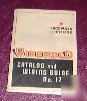 Wiremold catalog & wiring guide raceways fittings