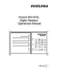 Anilam wizard 450 l dro digital readout owners manual