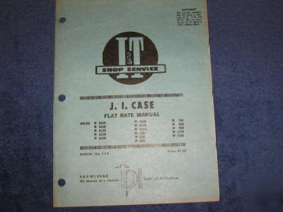 J. i. case flat rate manual i & t # c - 22 1969