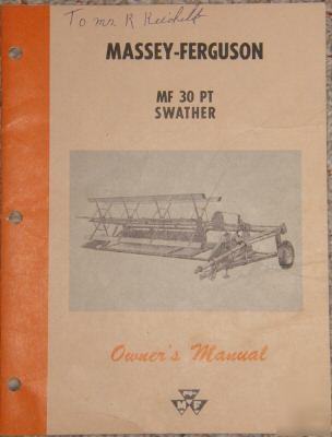 Massey ferguson no. 30PT swather owners manual 5/59