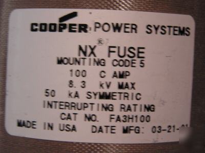 Cooper power systems, nx fuse, FA3H100, 8.3KV, 