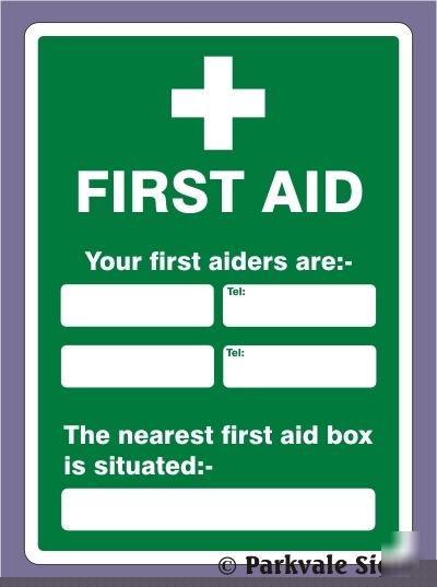 400X600 your first aiders are sign - rigid (0456)