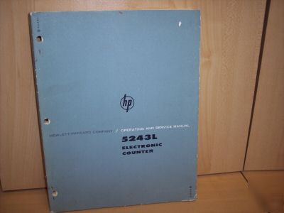 Hp 5243L electronic counter op & service manual